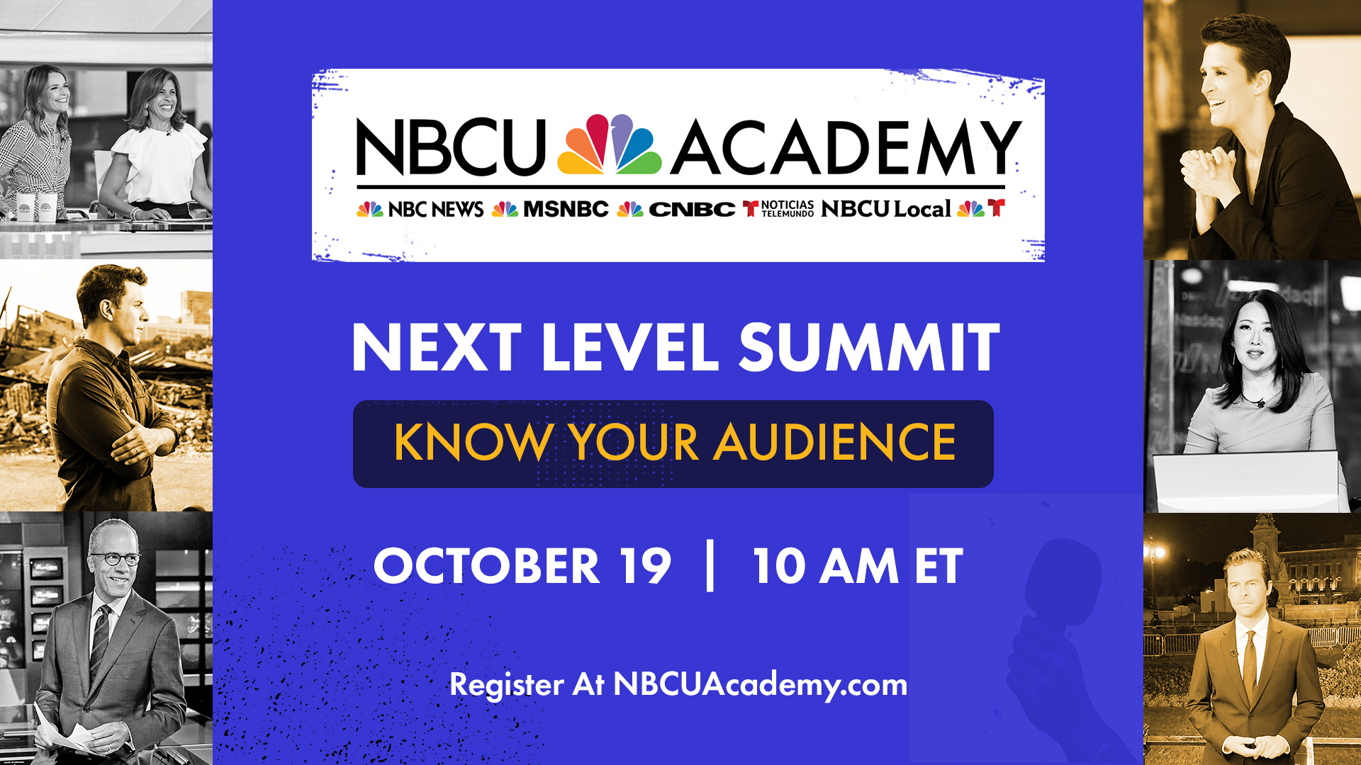 Next Level Summit: Know Your Audience. October 19th, 10 a.m. ET.
